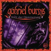 Welt der Dämmerung / Gabriel Burns Bd.11 (CD)