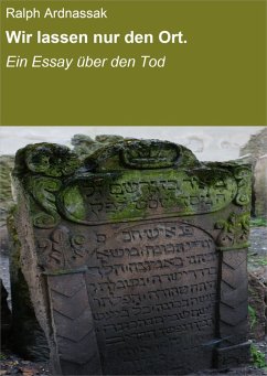 Cover Wir lassen nur den Ort. (eBook, ePUB)