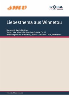 Liebesthema aus Winnetou (eBook, ePUB) - Böttcher, Martin