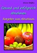 Gesund und erfolgreich abnehmen!... - Bild 1