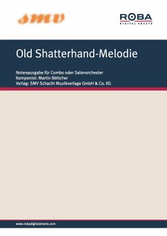Old Shatterhand-Melodie (eBook, ePUB) - Böttcher, Martin; Rönfeldt, Werner