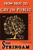 How Not to Cry in Public & Other Victories (eBook, ePUB)