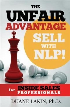 Cover Unfair Advantage: Sell with NLP! for INSIDE SALES Professionals (eBook, ePUB)