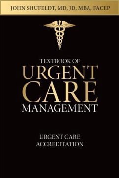 Textbook of Urgent Care Management (eBook, ePUB) - Kulczycki, Michael