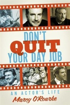 Don't Quit Your Day Job (eBook, ePUB) - O'Rourke, Marcy