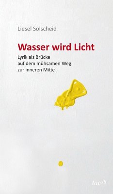Wasser wird Licht (eBook, ePUB) - Solscheid, Liesel