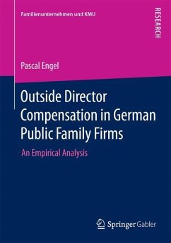 Outside Director Compensation in German Public Family Firms - Engel, Pascal