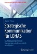 Strategische Kommunikation für LOHAS - Bild 1