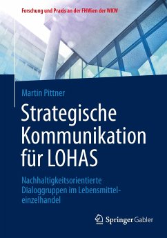Strategische Kommunikation für LOHAS - Pittner, Martin