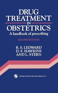 Drug Treatment in Obstetrics - Ledward, R. S.;Hawkins, D. F.;Stern, Leo
