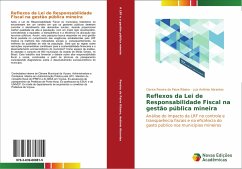 Reflexos da Lei de Responsabilidade Fiscal na gestão pública mineira - Pereira de Paiva Ribeiro, Clarice;Antônio Abrantes, Luiz