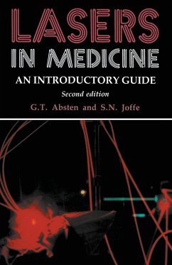 Lasers in Medicine - Absten, Gregory T.;Joffe, Stephen N.
