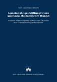 Gemeinnütziges Stiftungswesen und sozio-ökonomischer Wandel (eBook, PDF)