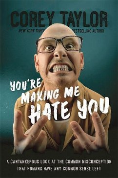 You're Making Me Hate You - Taylor, Corey