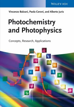Photochemistry and Photophysics (eBook, ePUB) - Balzani, Vincenzo; Ceroni, Paola; Juris, Alberto