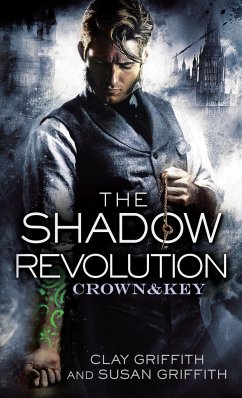 The Shadow Revolution: Crown & Key - Griffith, Clay; Griffith, Susan