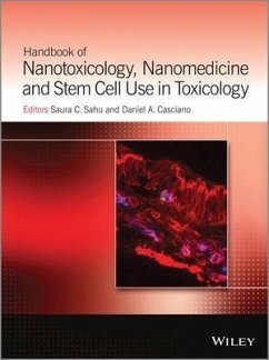 Handbook of Nanotoxicology, Nanomedicine and Stem Cell Use in Toxicology (eBook, ePUB)