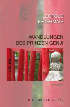 Wandlungen des Prinzen Genji (eBook, ePUB) - Federmair, Leopold