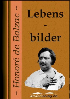 Lebensbilder (eBook, ePUB) - de Balzac, Honoré