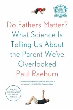 Do Fathers Matter? - Raeburn, Paul