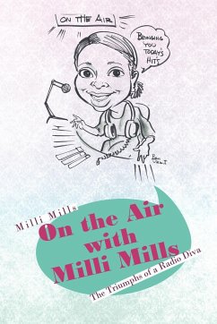 On the Air with Milli Mills - Mills, Milli