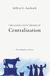 The Legislative Themes of Centralization - Bild 1