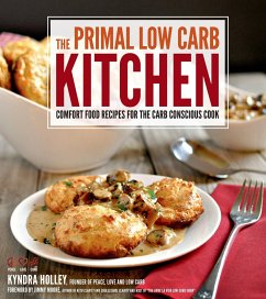 The Primal Low-Carb Kitchen - Holley, Kyndra
