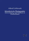 Künstlerische Photographie