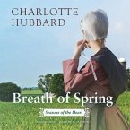 Breath of Spring: Seasons of the Heart