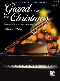 Grand Solos for Christmas, Bk 3 - Bober, Melody