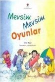 Mevsim Mevsim Oyunlar Mevsim Mevsim Oyunlar