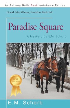 Paradise Square - E. M. Schorb