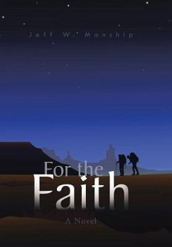 For the Faith - Manship, Jeff W.