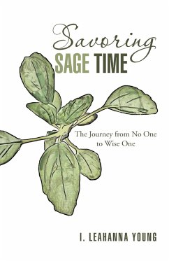 Savoring Sage Time - Young, I. Leahanna