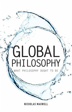 Global Philosophy - Maxwell, Nicholas