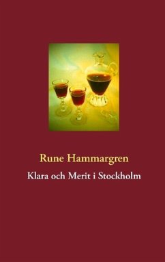 Klara och Merit i Stockholm - Hammargren, Rune