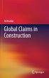 Global Claims in Construction - Bild 1