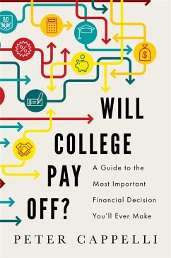 Will College Pay Off? - Cappelli, Peter