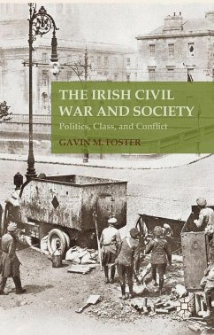 The Irish Civil War and Society - Foster, G.