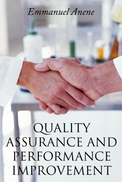 QUALITY ASSURANCE AND PERFORMANCE IMPROVEMENT - Anene, Emmanuel