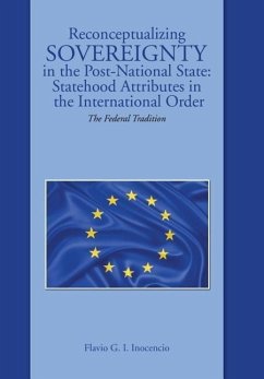 Reconceptualizing Sovereignty in the Post-National State - Inocencio, Flavio G. I.
