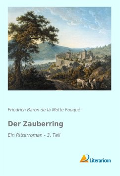 Der Zauberring - Fouqué, Friedrich de la Motte