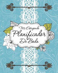 Mi Estupendo Planificador de Boda - Speedy Publishing Llc