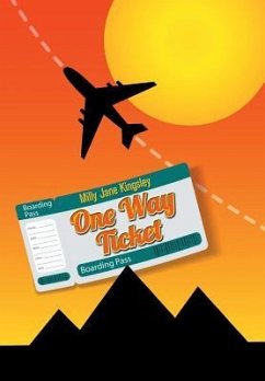 One Way Ticket - Kingsley, Milly Jane
