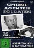 Spione, Agenten, Soldaten - Folge 21: Agent 54 - Geheime Reichssache