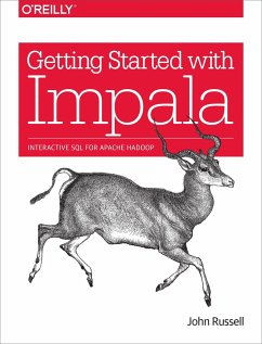 Getting Started with Impala - Russell, John