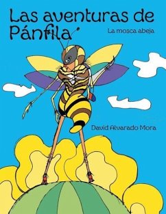 Las Aventuras de Panfila - Mora, David Alvarado