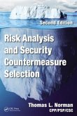 Risk Analysis and Security Countermeasure Selection