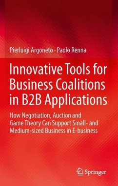 Innovative Tools for Business Coalitions in B2B Applications - Argoneto, Pierluigi;Renna, Paolo