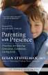 Parenting with Presence: Practices for... - Bild 1